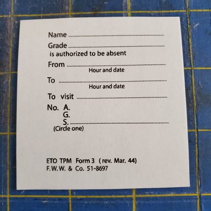 Enlisted Man's Temporary Pass - 1944, late war Version