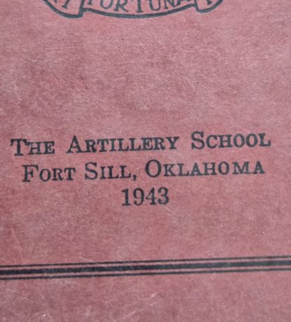 Logarithmic, Trigonometric, and Short-Base Tables was issued by The Artillery School at Fort Sill, Oklahoma 1943 - Image 2