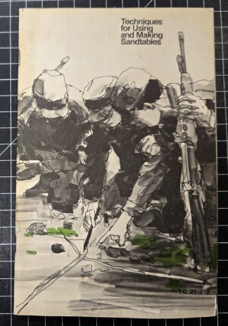1974 U.S. Army TC 21-6-2 Techniques for Using & Making Sandtables Manual