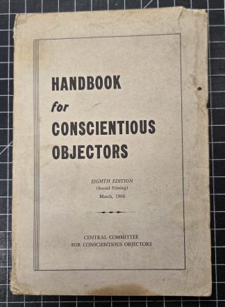 1966 Handbook for Conscientious Objectors Vietnam War Draft Selective Service