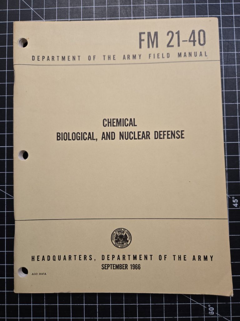 1966 US Army Field Manual FM 21-40 Chemical Biological Nuclear Defense ...